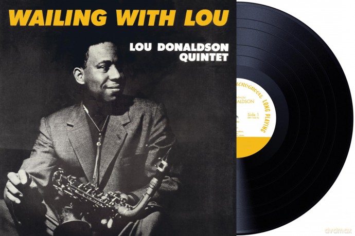 Lou Donaldson Quintet: Wailing With Lou [Winyl]