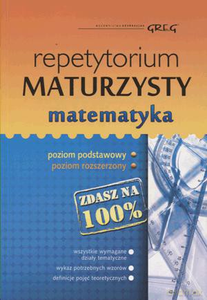 Matematyka. Repetytorium Maturzysty. - Robert Całka [KSIĄŻKA]