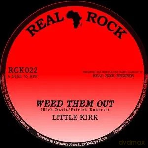 Little Kirk: Weed Them Out/Version [Winyl]