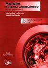 Matura Z Jezyka Angielskiego. Klucz Do Zadań. Zapis Nagrań. Poziom Podstawowy - Jolanta Palowska, Mieczysław Lechowski [KSIĄŻKA]