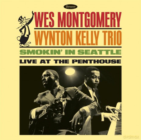Montgomery Wes & Wynton Kelly Trio: Wes Montgomery / Wynton Kelly Trio - Smokin' In Seattle. Live At The Penthouse (Record Store Day 2025) [Winyl]