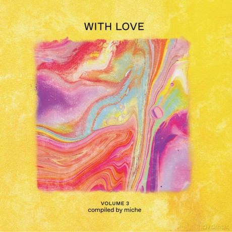 With Love Volume 3 Compiled By [2xWinyl]