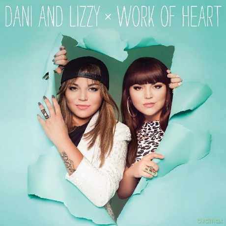 Dani and Lizzy: Work Of Heart [Winyl]
