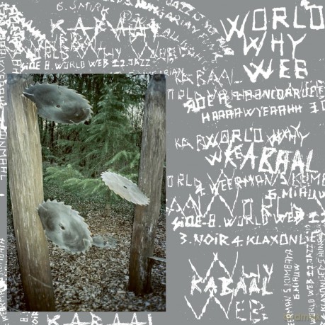 Kabaal: World Why Web [Winyl]