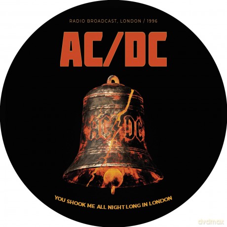 Ac/Dc: You Shook Me All Night Long In London (Pic) [Winyl]