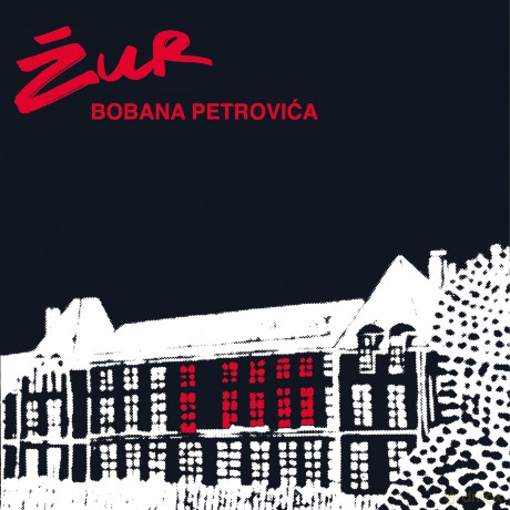 Boban Petrovic: Zur [Winyl]