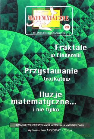 Miniatury Matematyczne 29. Dla Szkół Ponadgimnazjalnych. [KSIĄŻKA]