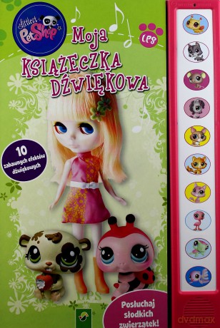 Moja Książeczka Dźwiękowa Littlest Pet Shop - Praca Zbiorowa [KSIĄŻKA]