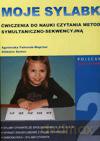 Moje Sylabki Ćwiczenia Do Nauki Czytania Metodą Symultaniczno-Sekwencyjną Zestaw 2 - Agnieszka Fabisiak-Majcher, Elżbieta Szmuc-Ławczys [SZKOŁA]