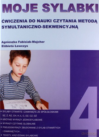 Moje Sylabki Ćwiczenia Do Nauki Czytania Metodą Symultaniczno-Sekwencyjną Zestaw 4 - Agnieszka Fabisiak-Majcher, Elżbieta Szmuc-Ławczys [SZKOŁA]