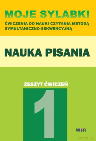 Moje Sylabki. Nauka Pisania Cz.1 - Agnieszka Suder [KSIĄŻKA]
