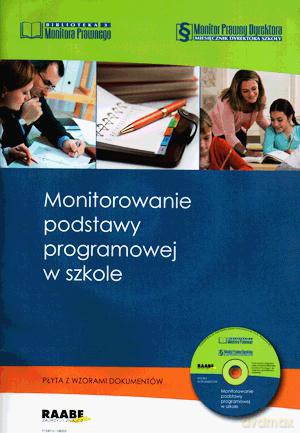 Monitorowanie Podstawy Programowej W Szkole. - Zofia Rudzińska [KSIĄŻKA]