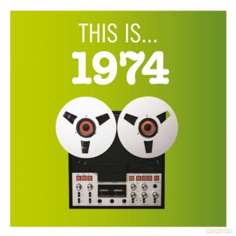 Various Artists: This Is...1974 [CD]