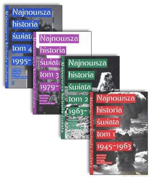 Najnowsza Historia Świata. Tom 1-4. Pakiet. - Praca Zbiorowa [KSIĄŻKA]