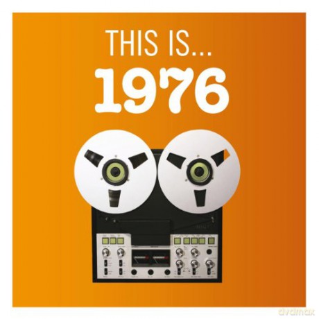 Various Artists: This Is...1976 [CD]