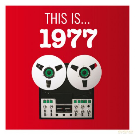 Various Artists: This Is...1977 [CD]