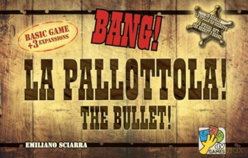 Bang! The Bullet - Deluxe Edition