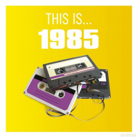 Various Artists: This Is...1985 [CD]