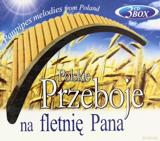 Polskie przeboje na fletnię Pana [BOX] [3CD]