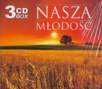 Nasza młodość [BOX] [3CD]