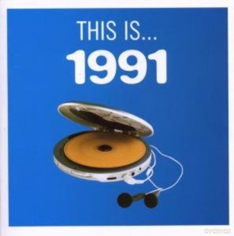 Various Artists: This Is...1991 [CD]