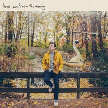 Lewis Watson: The Morning [CD]