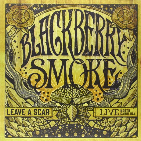Blackberry Smoke: Leave A Scar Live North Carolina [2xWinyl]