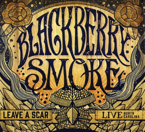 Blackberry Smoke: Leave A Scar Live North Carolina [2CD]+[DVD]