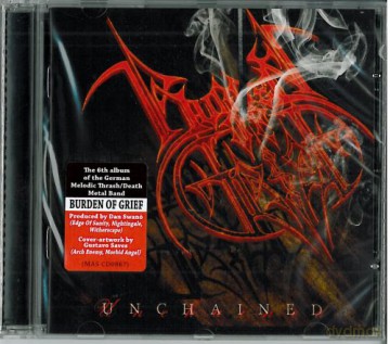 Burden Of Grief: Unchained [CD]