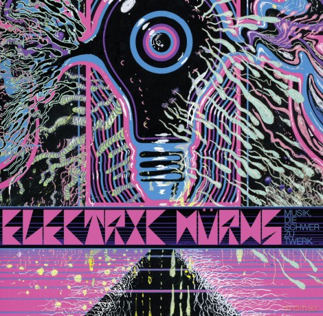 Electric Wurms: Musik Die Schwer Zu Twerk [CD]+[Winyl]