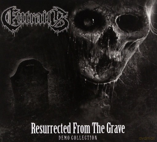Entrails: Resurrected From The Grave [CD]