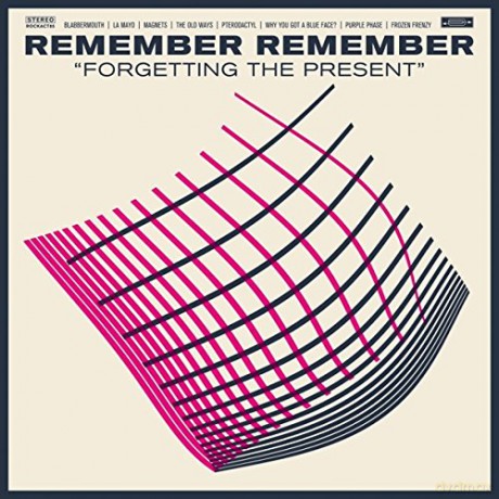 Remember Remember: Forgetting The Present [2xWinyl]