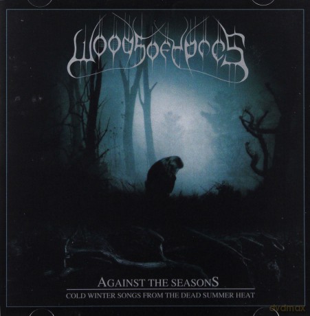 Woods Of Ypres: Against The Seasons Cold Winter Songs From The Dead Summer Heat [CD]
