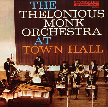Thelonious Monk Orchestra: At Town Hall [Winyl]