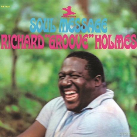 Richard 'GROOVES' Holmes: Soul Message [Winyl]