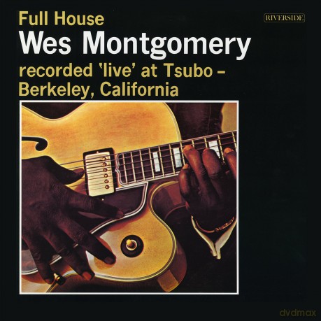Montgomery, Wes: Full House [Winyl]