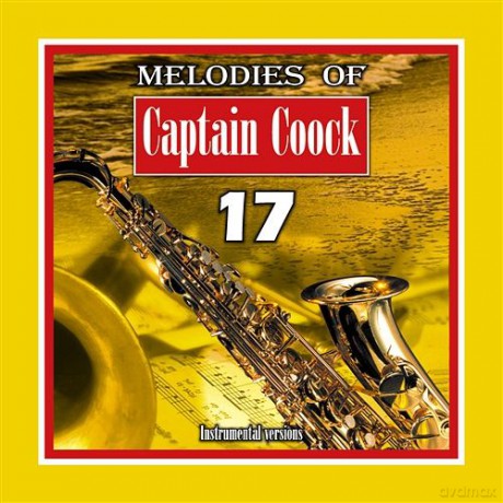 Melodies of Captain Coock vol. 17 [CD]
