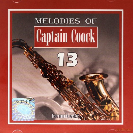 Melodies of Captain Coock vol. 13 [CD]