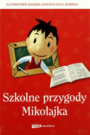 Szkolne przygody Mikołajka [KSIĄŻKA]