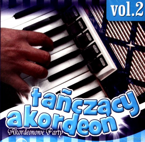 Tańczący akordeon vol. 2 [CD]