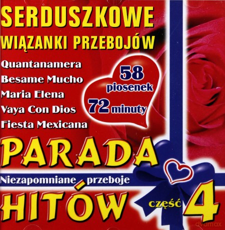 Parada Hitów vol.4 - Serduszkowe Wiązanki Przebojów [CD]