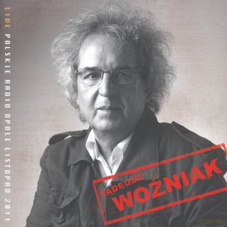 Tadeusz Woźniak: Live Polskie Radio Opole Listopad 2011 [CD]