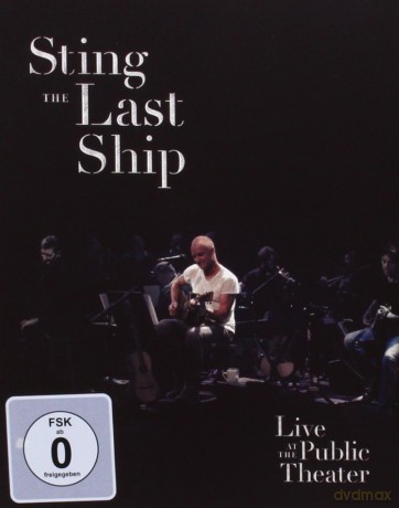 Sting: The Last Ship (Live At The Public Theater) [Blu-Ray]