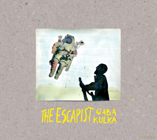 Gaba Kulka: The Escapist (Digipack) [CD]