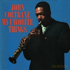 John Coltrane: My Favorite Things [CD]