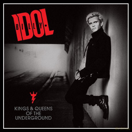 Billy Idol: Kings & Queens Of The Underground [CD]