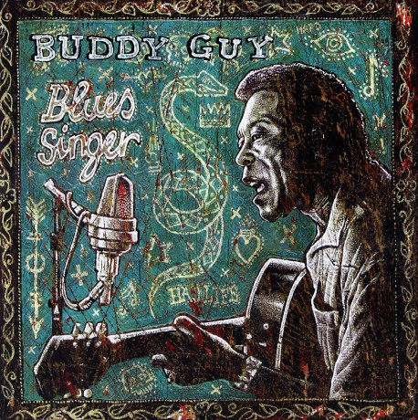 Buddy Guy: Blues Singer [CD]