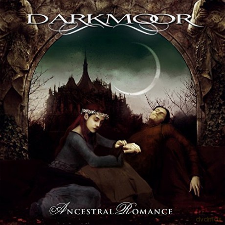 Dark Moor: Ancestral Romance [CD]