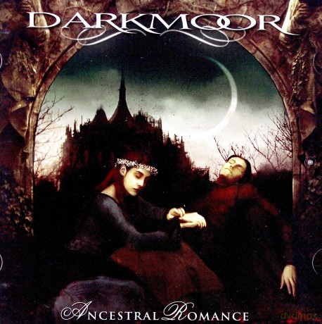 Dark Moor: Ancestral Romance [CD]