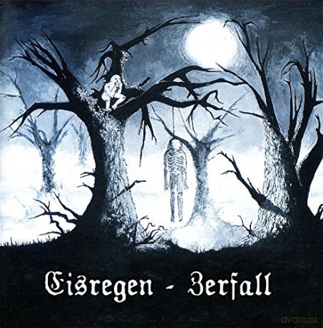 Eisregen: Zerfall Reissue (Limited Edition) [CD]
